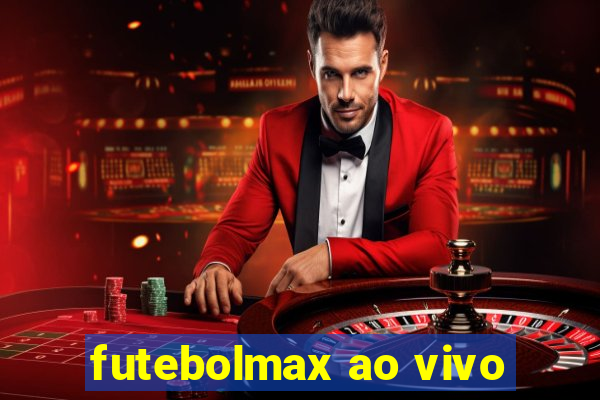 futebolmax ao vivo